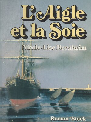 cover image of L'aigle et la soie